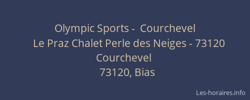 Olympic Sports -  Courchevel
