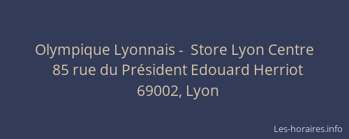 Olympique Lyonnais -  Store Lyon Centre