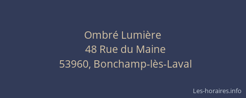 Ombr&eacute; Lumi&egrave;re
