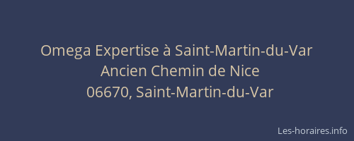 Omega Expertise à Saint-Martin-du-Var