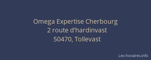 Omega Expertise Cherbourg
