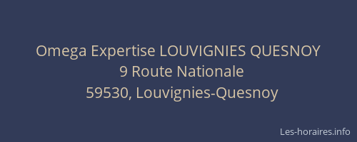 Omega Expertise LOUVIGNIES QUESNOY