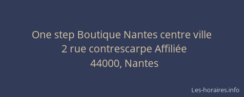 One step Boutique Nantes centre ville