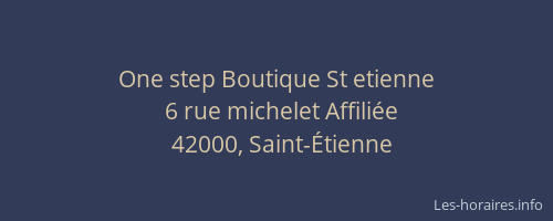 One step Boutique St etienne