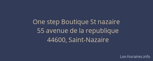 One step Boutique St nazaire