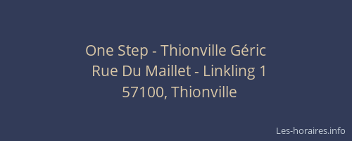 One Step - Thionville Géric