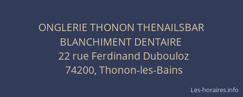 ONGLERIE THONON THENAILSBAR  BLANCHIMENT DENTAIRE