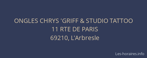 ONGLES CHRYS 'GRIFF & STUDIO TATTOO