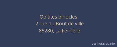Op'tites binocles