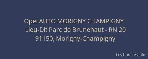 Opel AUTO MORIGNY CHAMPIGNY
