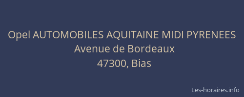 Opel AUTOMOBILES AQUITAINE MIDI PYRENEES