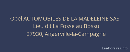 Opel AUTOMOBILES DE LA MADELEINE SAS