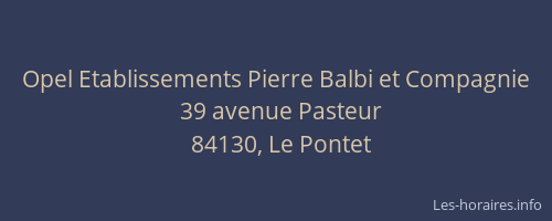Opel Etablissements Pierre Balbi et Compagnie