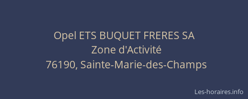 Opel ETS BUQUET FRERES SA