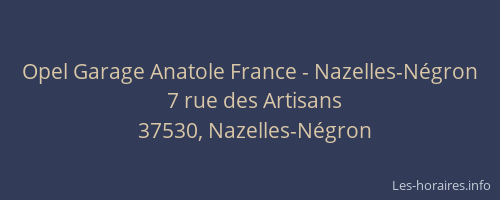 Opel Garage Anatole France - Nazelles-N&eacute;gron