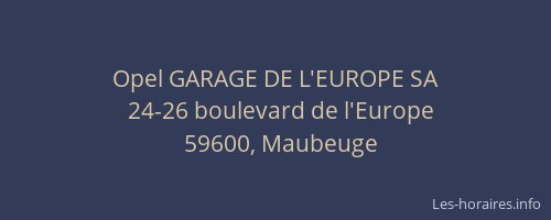 Opel GARAGE DE L'EUROPE SA