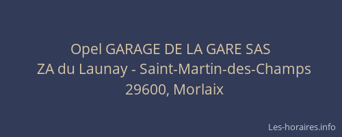 Opel GARAGE DE LA GARE SAS