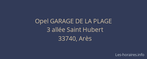 Opel GARAGE DE LA PLAGE
