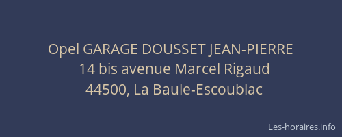 Opel GARAGE DOUSSET JEAN-PIERRE