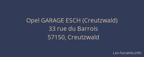 Opel GARAGE ESCH (Creutzwald)