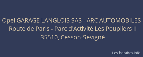 Opel GARAGE LANGLOIS SAS - ARC AUTOMOBILES