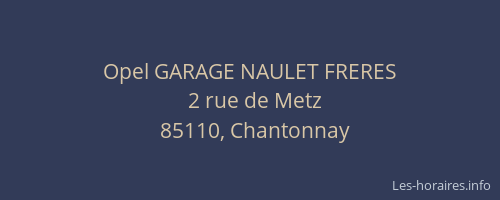 Opel GARAGE NAULET FRERES
