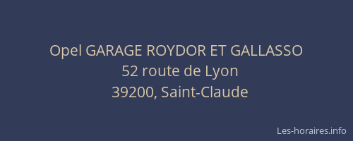 Opel GARAGE ROYDOR ET GALLASSO