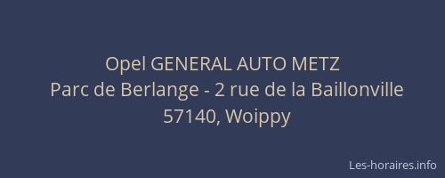 Opel GENERAL AUTO METZ