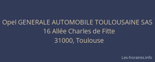 Opel GENERALE AUTOMOBILE TOULOUSAINE SAS