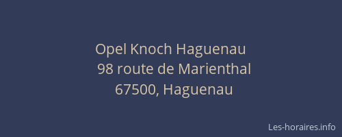 Opel Knoch Haguenau