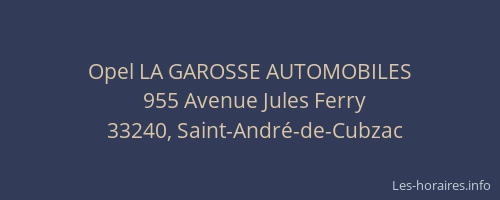 Opel LA GAROSSE AUTOMOBILES