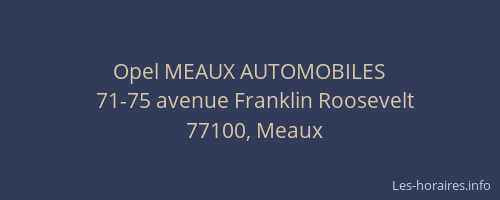 Opel MEAUX AUTOMOBILES