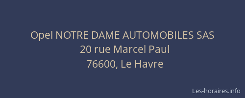 Opel NOTRE DAME AUTOMOBILES SAS