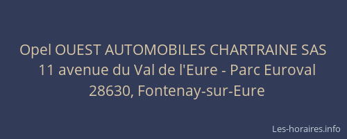 Opel OUEST AUTOMOBILES CHARTRAINE SAS
