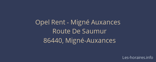Opel Rent - Mign&eacute; Auxances