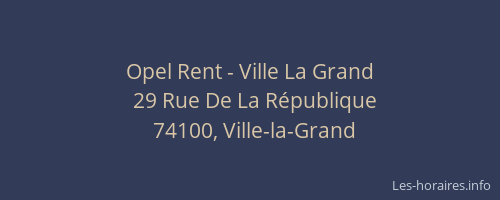 Opel Rent - Ville La Grand