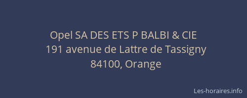 Opel SA DES ETS P BALBI & CIE