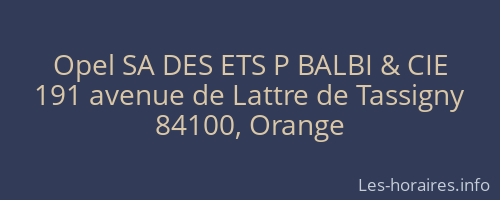 Opel SA DES ETS P BALBI & CIE