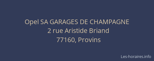 Opel SA GARAGES DE CHAMPAGNE