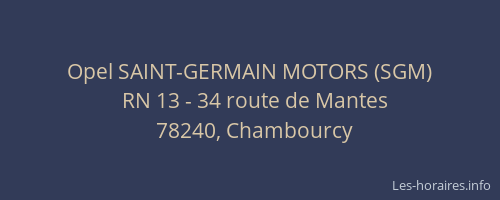 Opel SAINT-GERMAIN MOTORS (SGM)