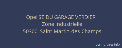 Opel SE DU GARAGE VERDIER