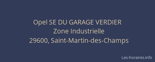 Opel SE DU GARAGE VERDIER