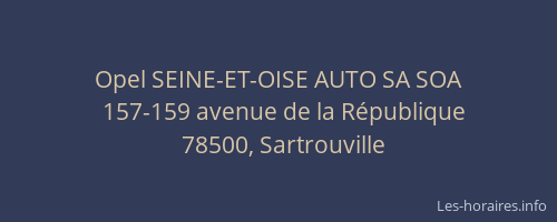 Opel SEINE-ET-OISE AUTO SA SOA