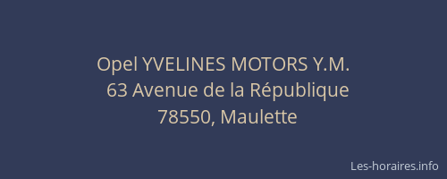 Opel YVELINES MOTORS Y.M.