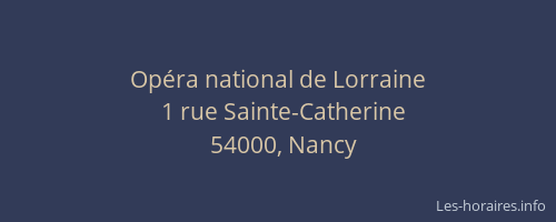 Opéra national de Lorraine