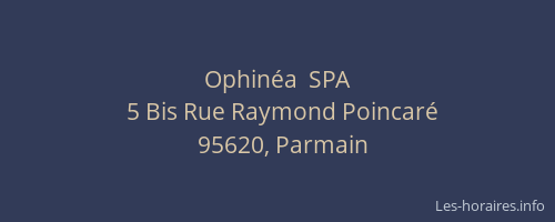 Ophinéa  SPA