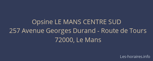 Opsine LE MANS CENTRE SUD