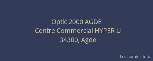 Optic 2000 AGDE