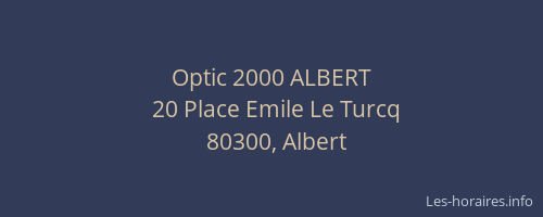 Optic 2000 ALBERT