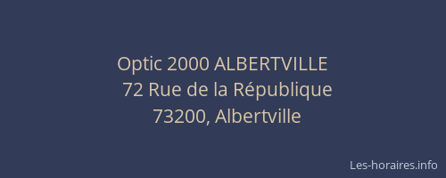 Optic 2000 ALBERTVILLE